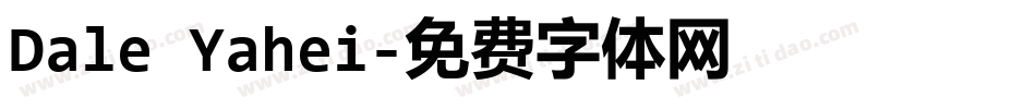 Dale Yahei字体转换